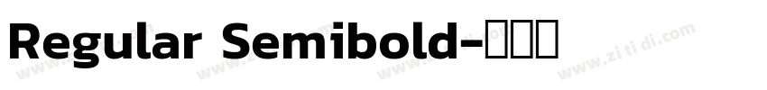 Regular Semibold字体转换